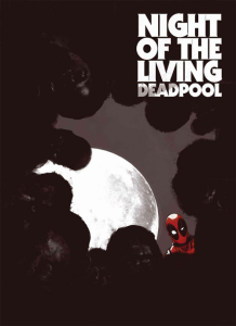 night of the living deadpool