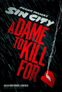 Sin-City-A-Dame-to-Kill-For-teaser-poster