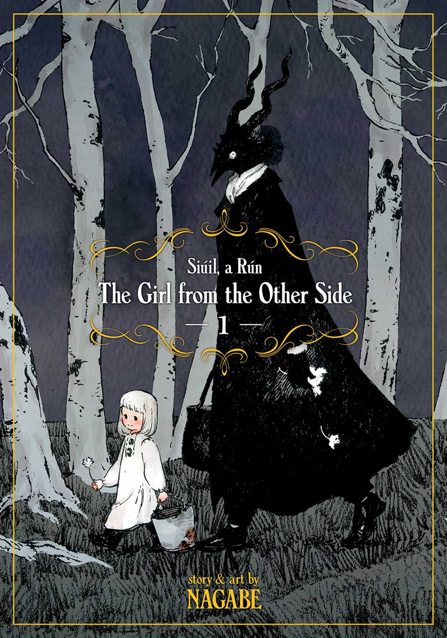 The Girl From The Other Side: Siúil, A Rún