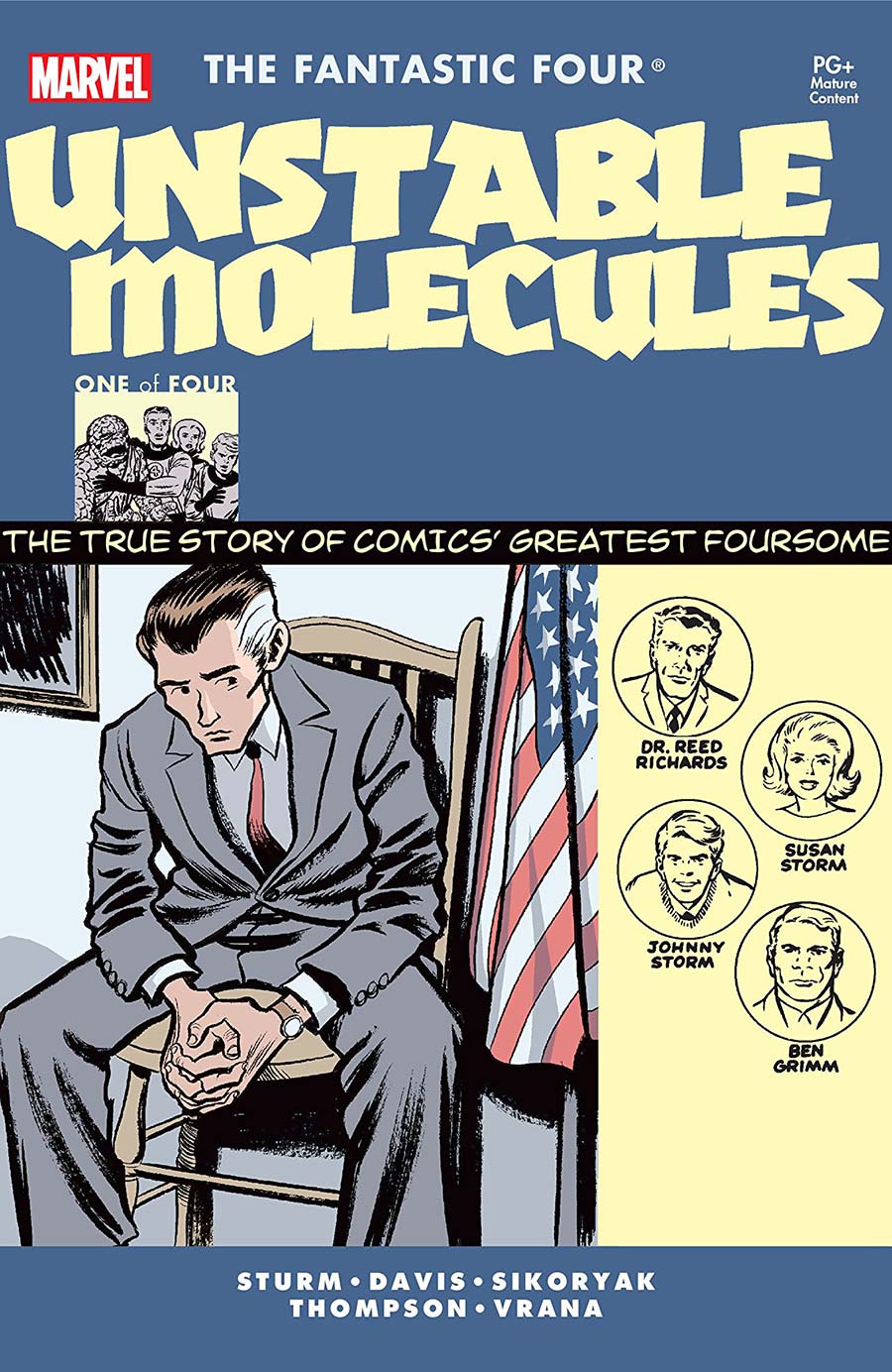 Fantastic Four: Unstable Molecules