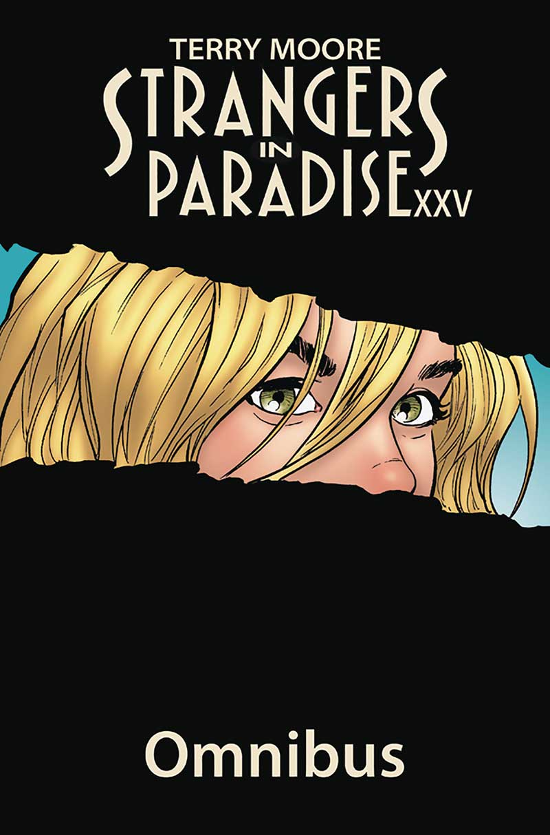 Strangers In Paradise XXV Omnibus