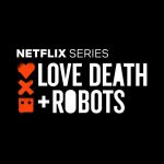 Love Death And Robots Season 1