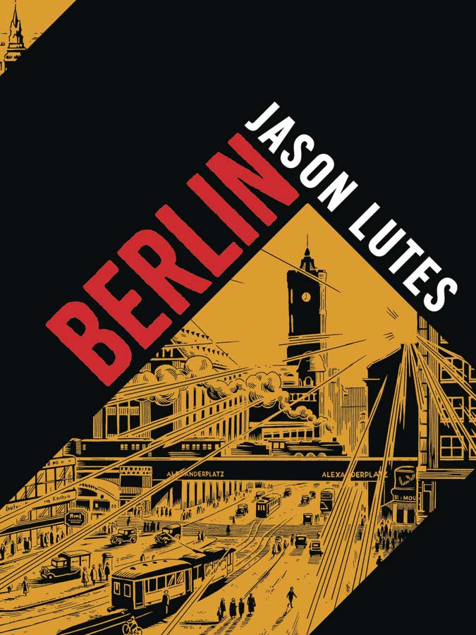 Berlin: The Complete Edition HC