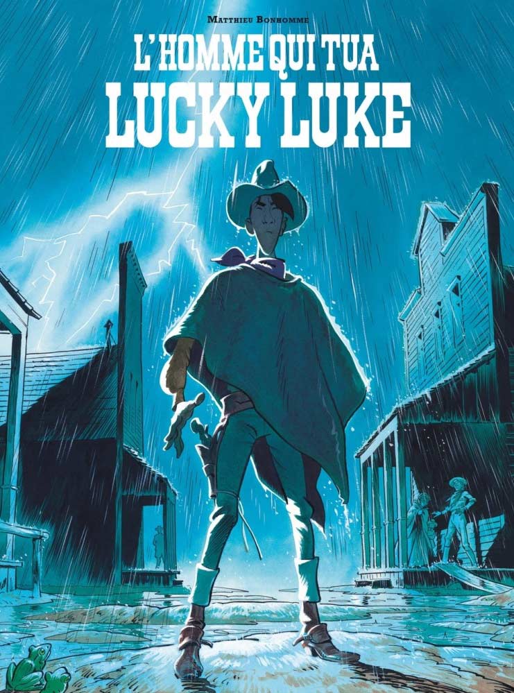 L’Homme Qui Tua Lucky Luke