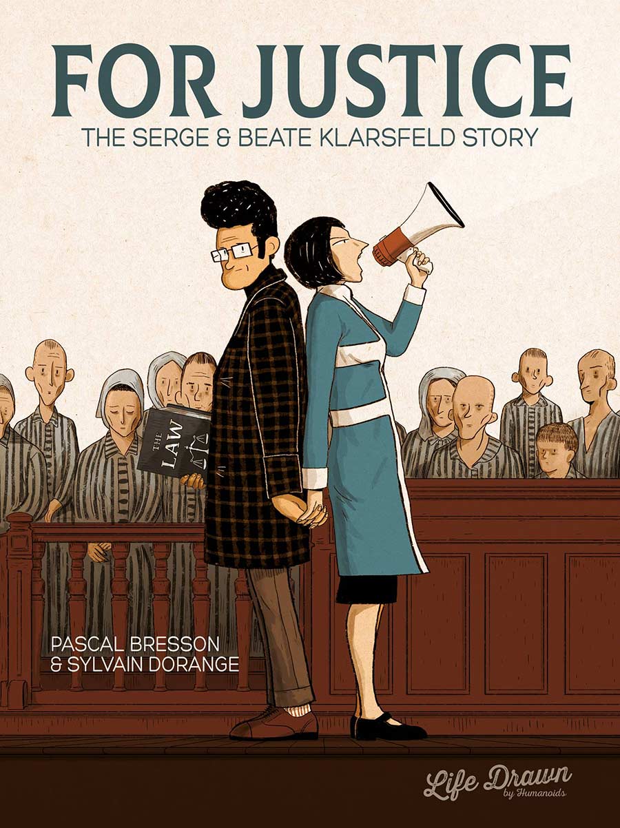 For Justice: The Serge & Beate Klarsfeld story
